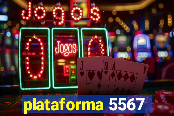 plataforma 5567